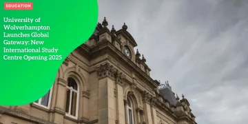 University of Wolverhampton Launches Global Gateway: New International Study Centre Opening 2025